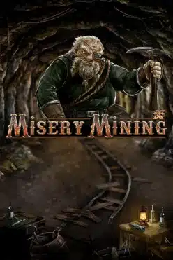 Misery Mining